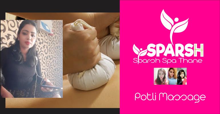 Potli Massage in Thane, Mumbai